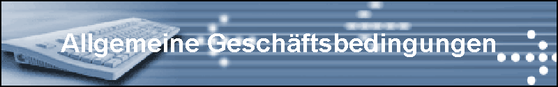 Allgemeine Geschftsbedingungen